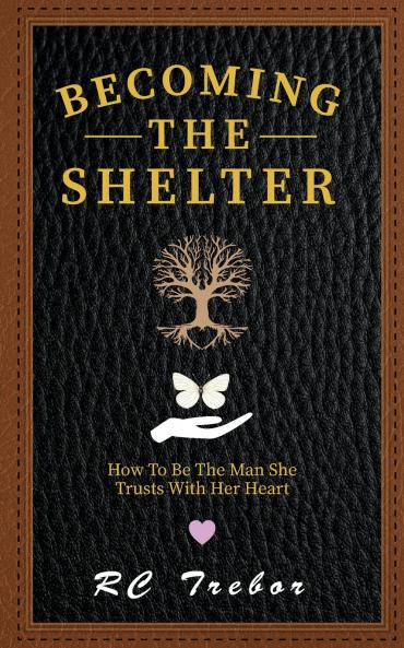 Becoming The Shelter