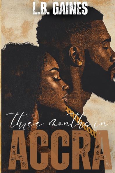 Three Months In ACCRA