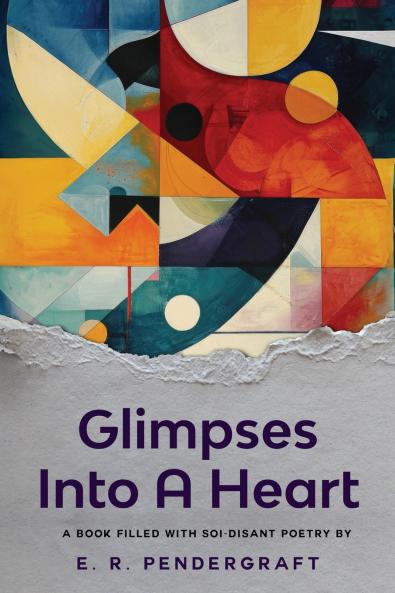 Glimpses Into A Heart