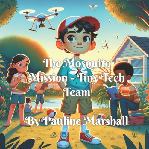 The Mosquito Mission - Tiny Tech Team