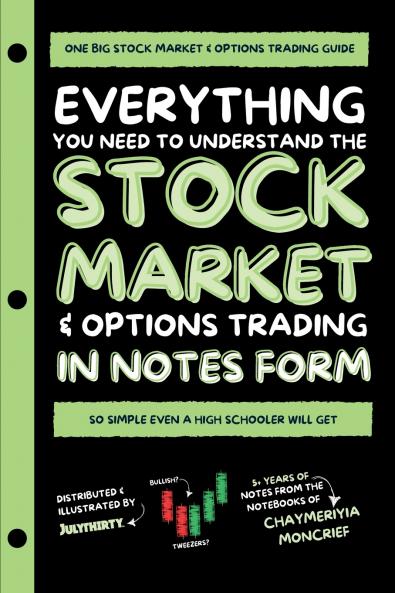 Everything You Need to Understand the Stock Market & Options Trading