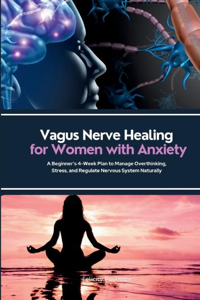Vagus Nerve Healing for Women with Anxiety