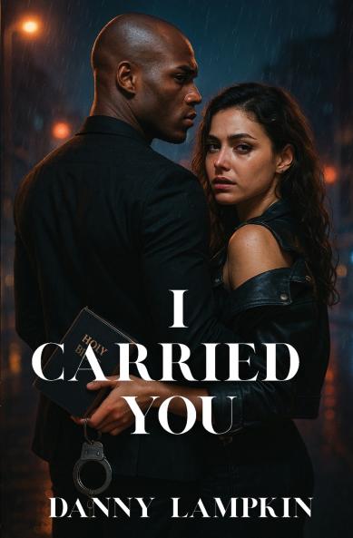 I CARRIED YOU