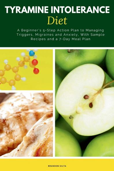 Tyramine Intolerance Diet