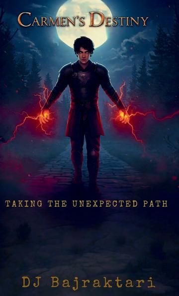 Carmen's Destiny - Taking The Unexpected Path