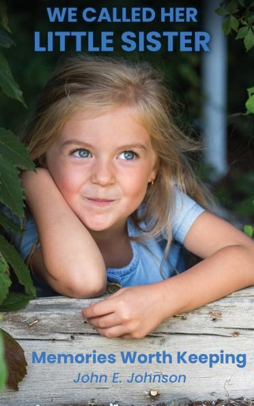 We Called Her Little Sister