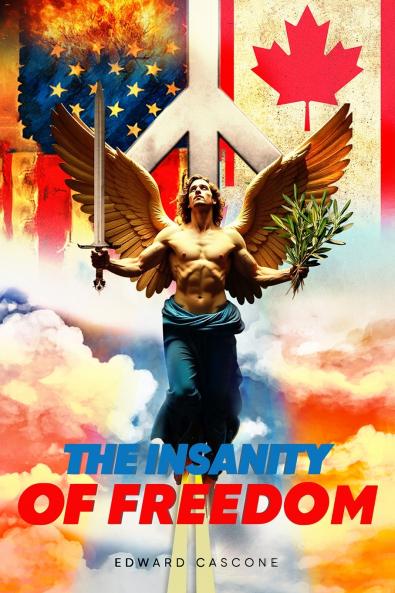 The Insanity of Freedom