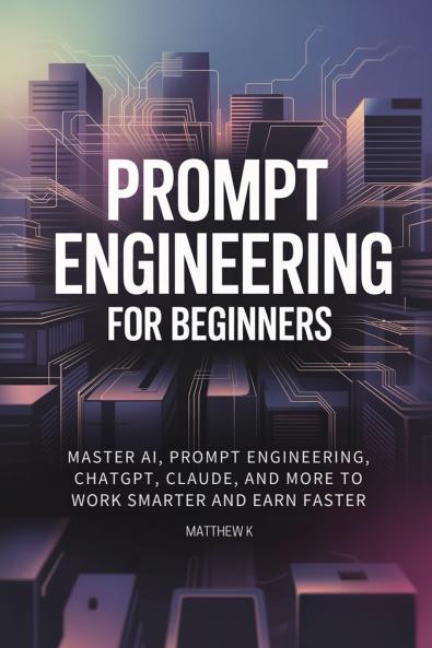 Prompt Engineering for Beginners
