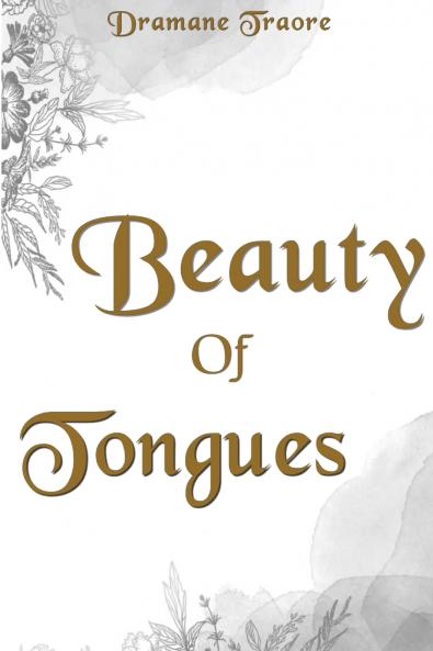 Beauty of Tongues