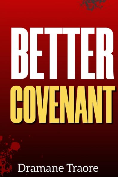 Better Covenant