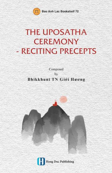 The Uposatha Ceremony - Reciting Precepts