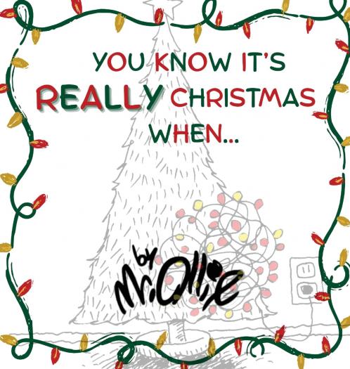 You Know It's Really Christmas When