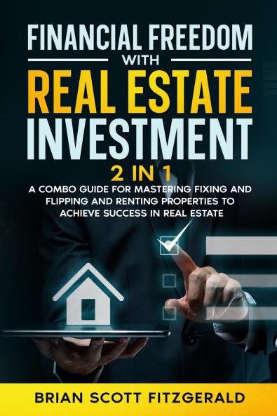 Financial Freedom with Real Estate Investment