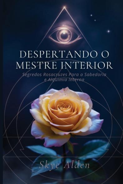 Awakening the Inner Master / Despertando o Mestre Interior