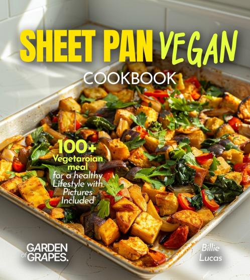 Sheet Pan Vegan Cookbook