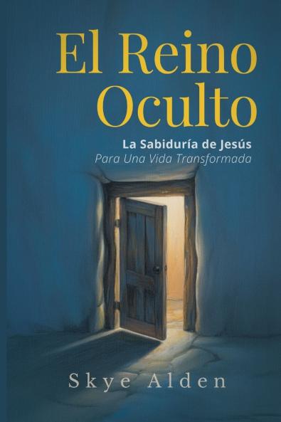 The Hidden Kingdom / El Reino Oculto
