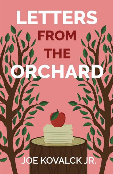 Letters from the Orchard