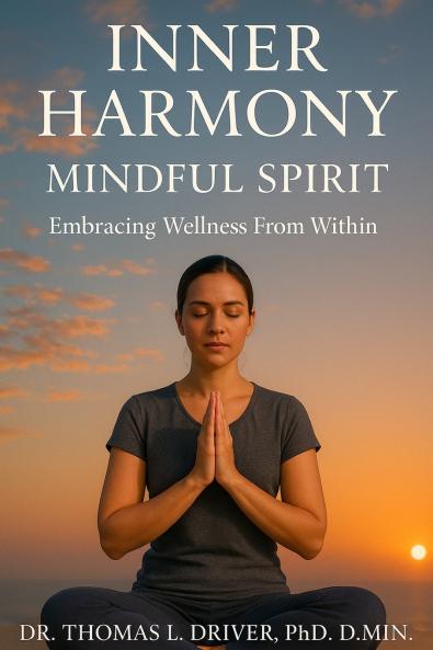 Inner Harmony Mindful Spirit