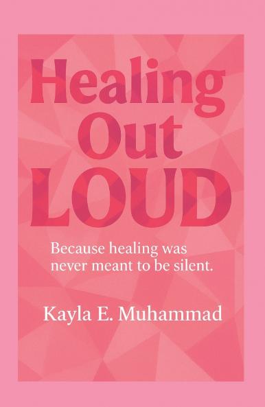 Healing Out LOUD