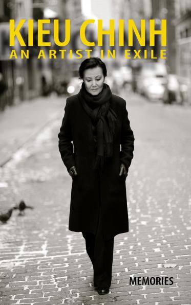 Kieu Chinh - An Artist In Exile (hardcover - bw - Sept 2025 edition)