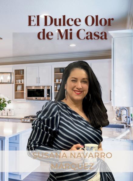 El Dulce Olor De Mi Casa