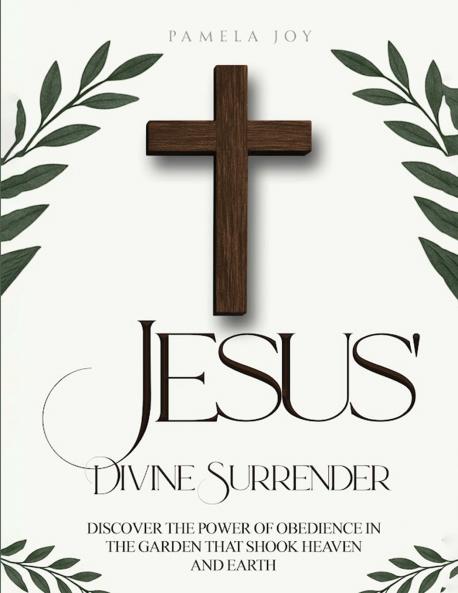 Jesus' Divine Surrender