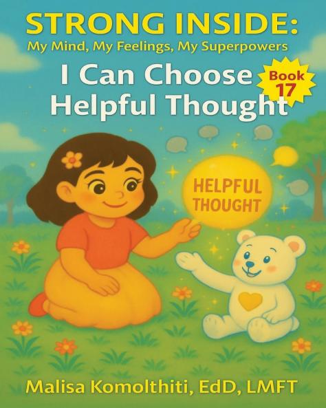 I Can Choose a Helpful Thought