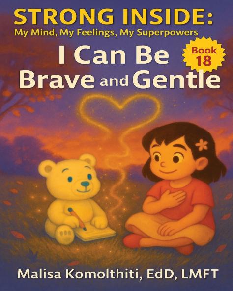 I Can Be Brave and Gentle