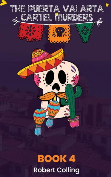 The Puerto Vallarta Cartel Murders