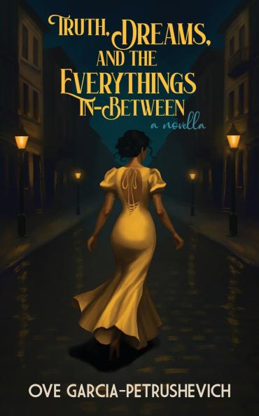 Truth Dreams and The Everythings-In-Between