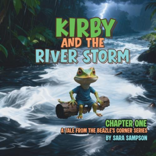 KIRBY AND THE RIVER STORM - CHAPTER ONE