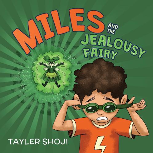 Miles and the Jealousy Fairy