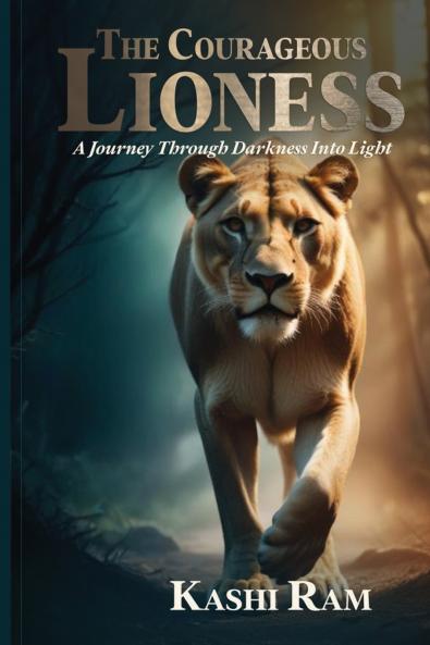 The Courageous Lioness