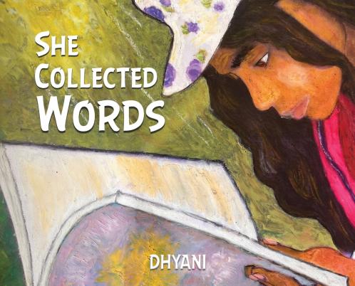 SHE COLLECTED WORDS