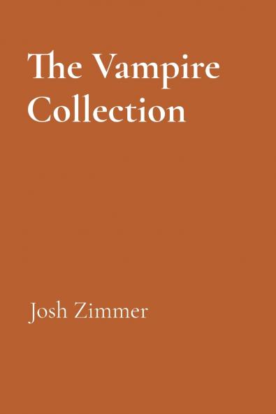 The Vampire Collection
