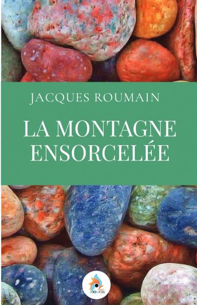 La montagne ensorcelée