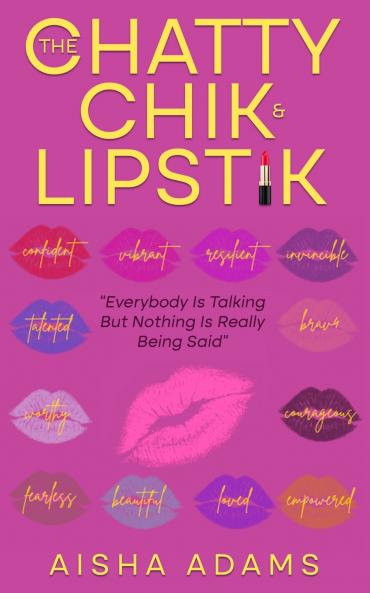 The Chatty Chik & Lipstik