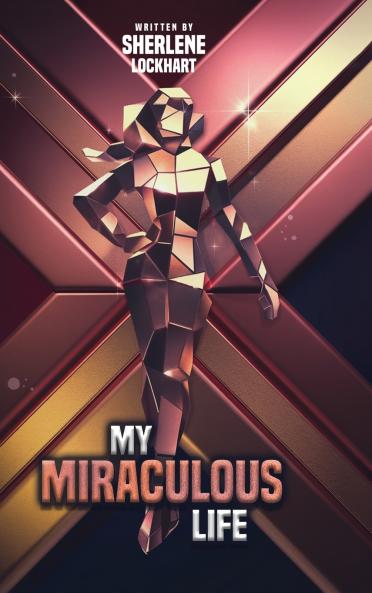 My Miraculous Life