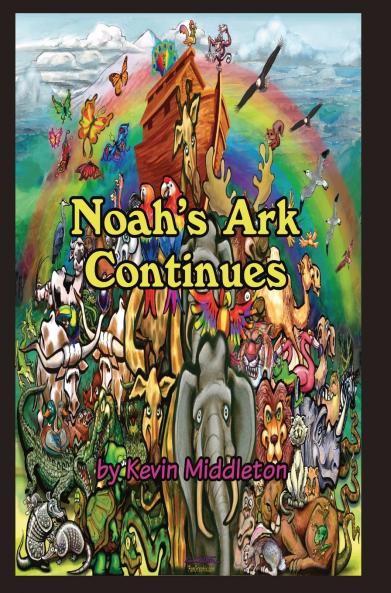 Noah's Ark Continues
