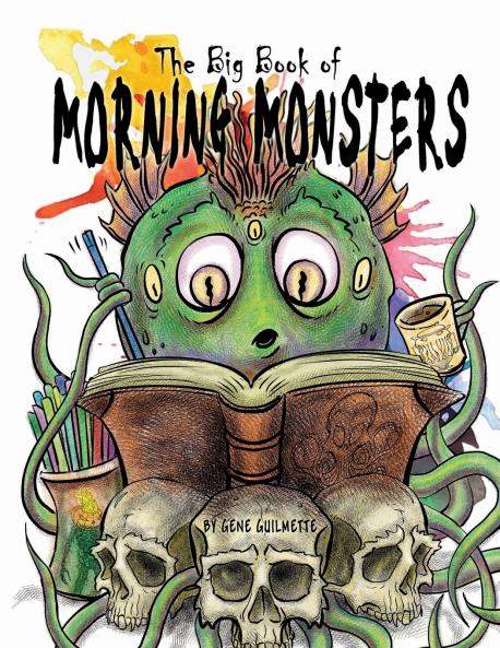 The Big Book of Morning Monsters