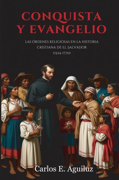 Conquista y Evangelio