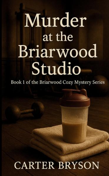 Murder at the Briarwood Studio