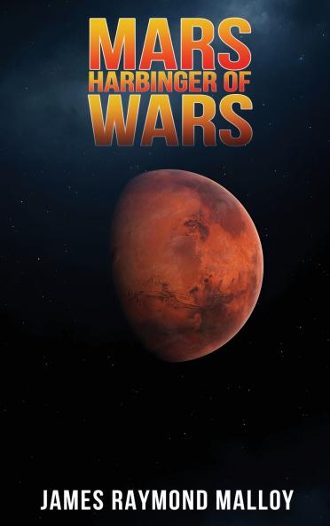 Mars Harbinger of War