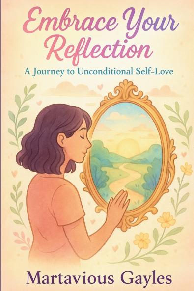 Embrace Your Reflection