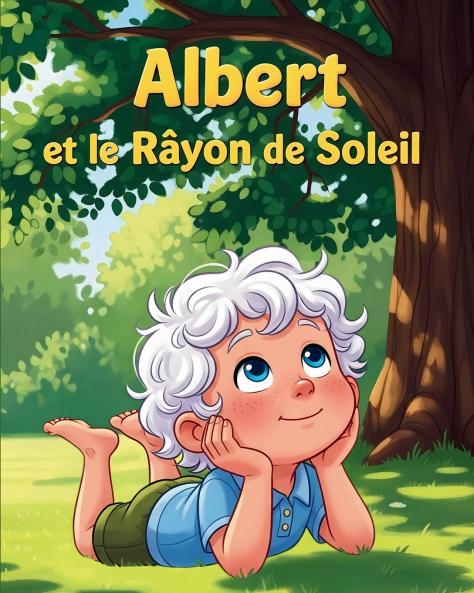 Albert et le Rayon de Soleil
