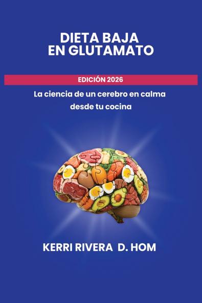 Dieta Baja En Glutamato