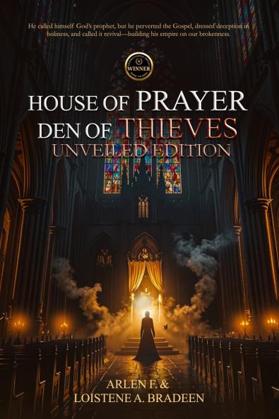 House of Prayer Den of Thieves Unveiled Edition