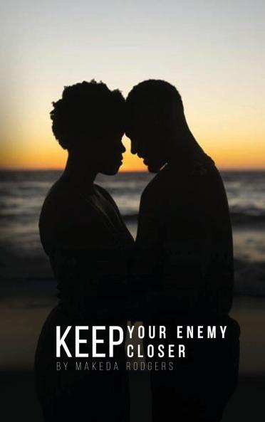 Keep Your Enemy Closer