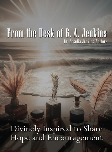 From the Desk of Dr. G. A. Jenkins