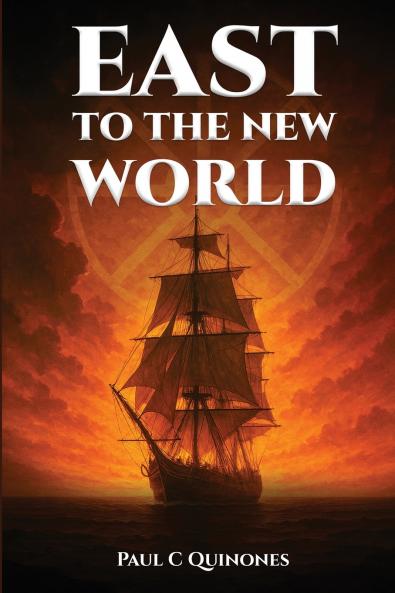 East to The New World